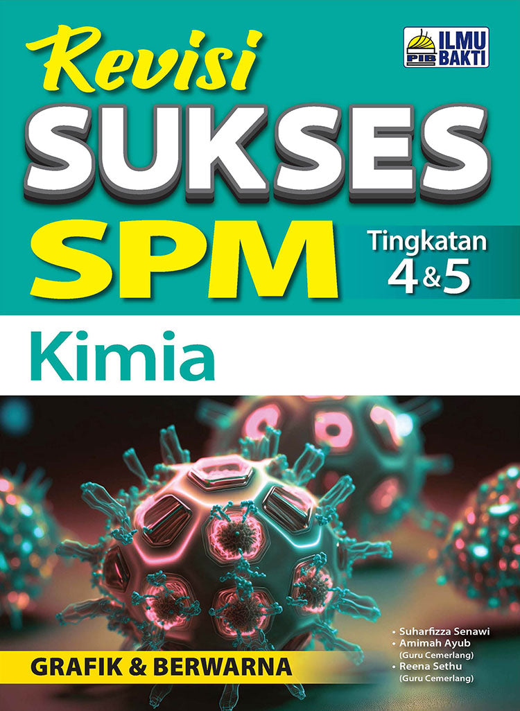 Revisi Sukses SPM Kimia Tg 4 & 5