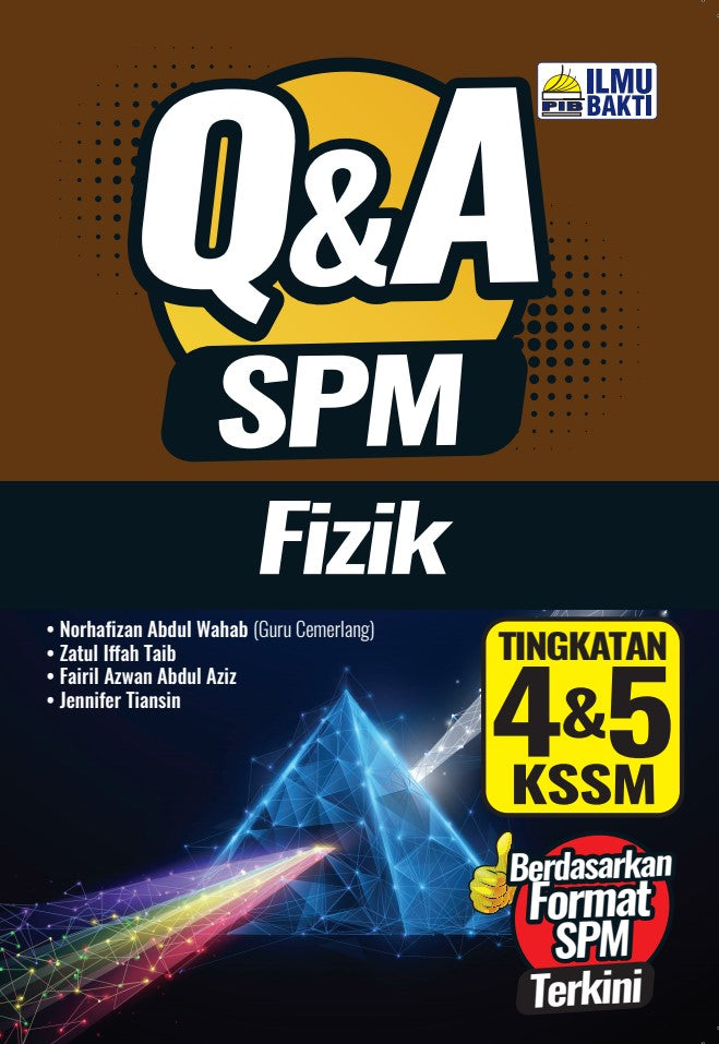 Q&A SPM Fizik Ting 4&5 KSSM