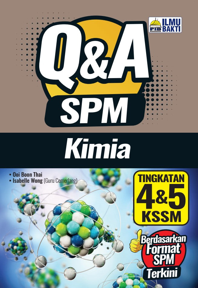 Q&A SPM Kimia Ting 4&5 KSSM