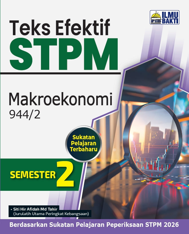 Teks Efektif STPM (2026) Semester 2 - Makroekonomi