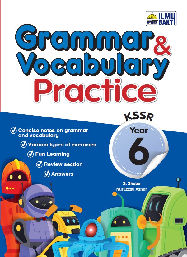 Grammar & Vocabulary Practice KSSR Year 6