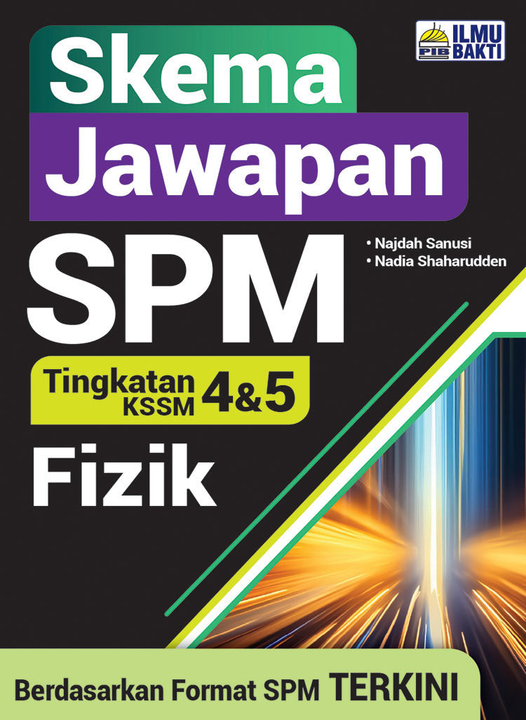 Skema Jawapan SPM Fizik KSSM Tg 4&5
