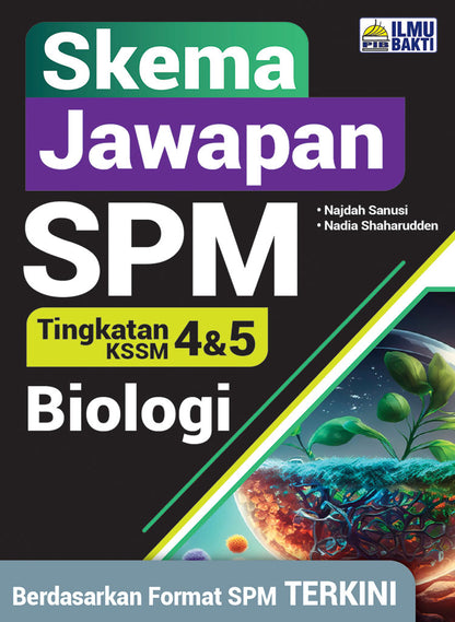 Skema Jawapan SPM Biologi  KSSM Tg 4&5