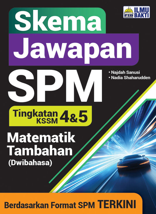 Skema Jawapan SPM Matematik Tambahan (Dwi) KSSM Tg 4&5