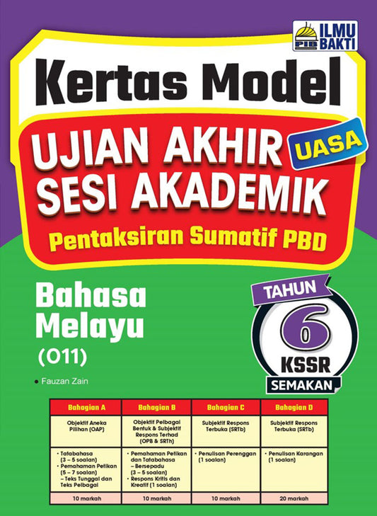 Kertas Model UASA Bahasa Melayu KSSR Thn 6