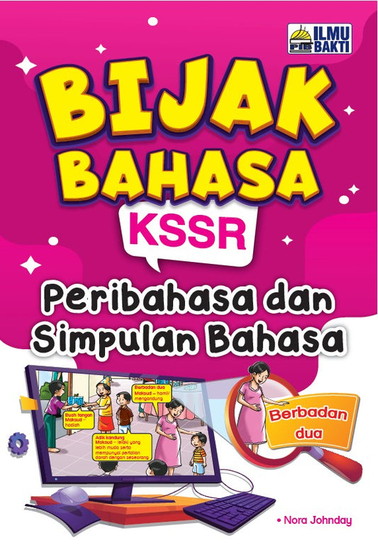 Bijak Bahasa KSSR Peribahasa & Simpulan Bahasa
