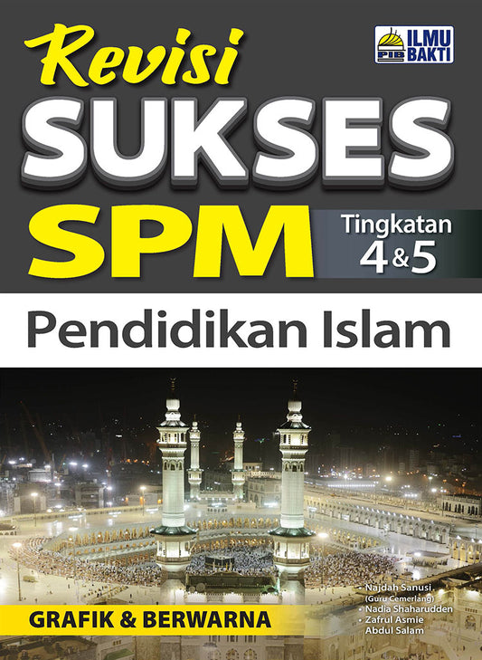 Revisi Sukses SPM Pendidikan Islam Tg 4 & 5