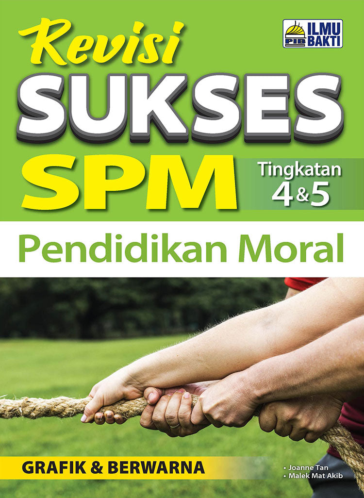 Revisi Sukses SPM Pendidikan Moral Tg 4 & 5