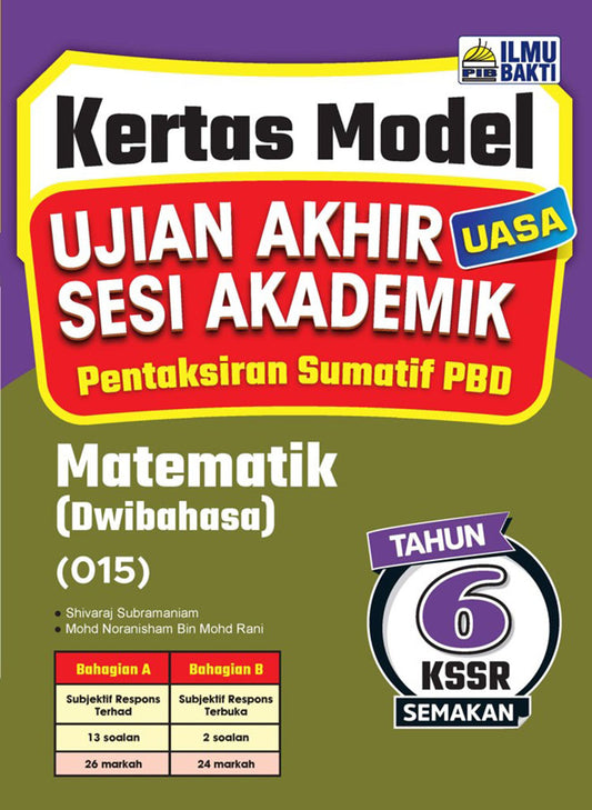 Kertas Model UASA Matematik KSSR (Dwi) Thn 6