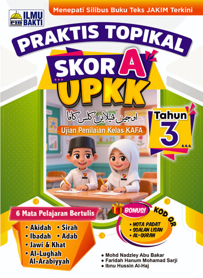 Praktis Topikal UPKK Tahun 3,4,5
