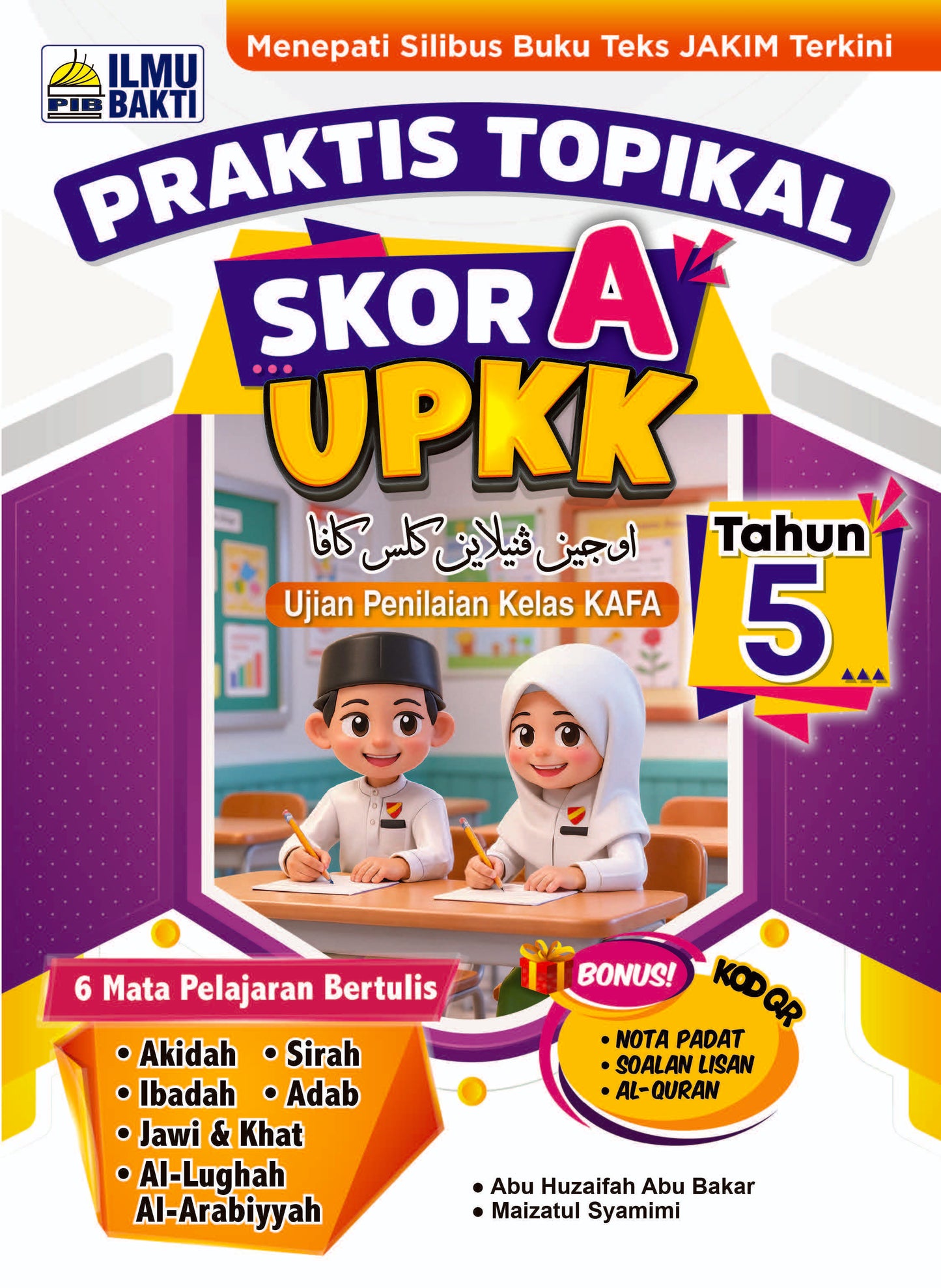 Praktis Topikal UPKK Tahun 3,4,5