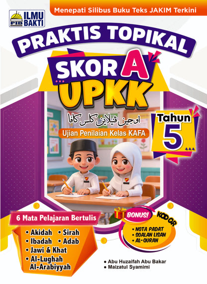 Praktis Topikal UPKK Tahun 3,4,5