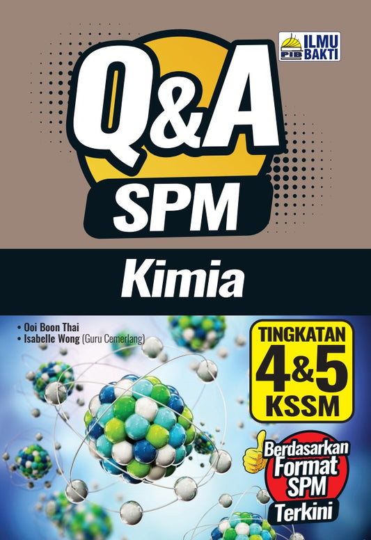 Q&A SPM Kimia Ting 4&5 KSSM