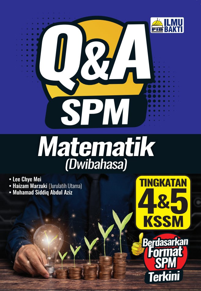 Q&A SPM Matematik (Dwi) F4&5 KSSM