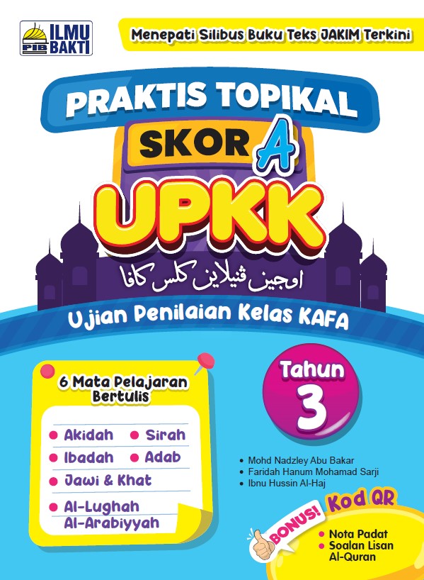 Praktis Topikal Skor A UPKK Tahun 3