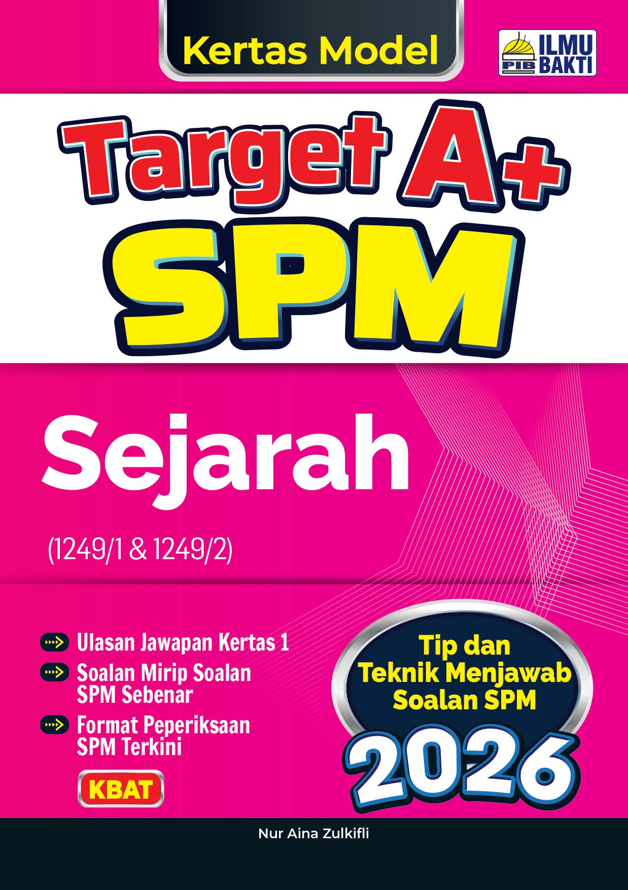 Target A+ Kertas Model SPM