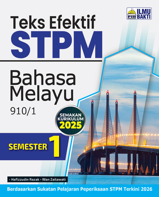 Teks Efektif STPM Bahasa Melayu Semester 1 [2025]