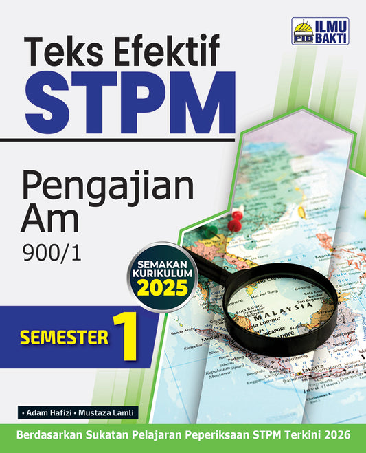 Teks Efektif STPM Pengajian AM Semester 1 [2025]
