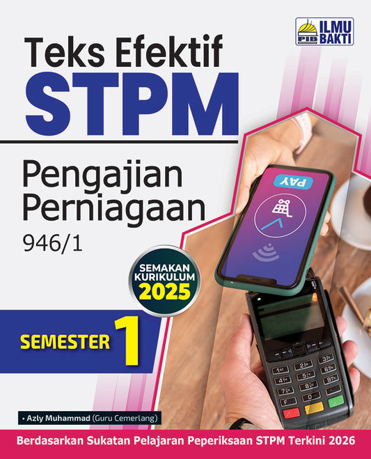Teks Efektif STPM Pengajian Perniagaan Semester 1 [2025]