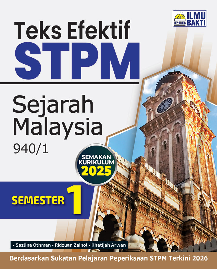 Teks Efektif STPM Sejarah Malaysia Semester 1 [2025]
