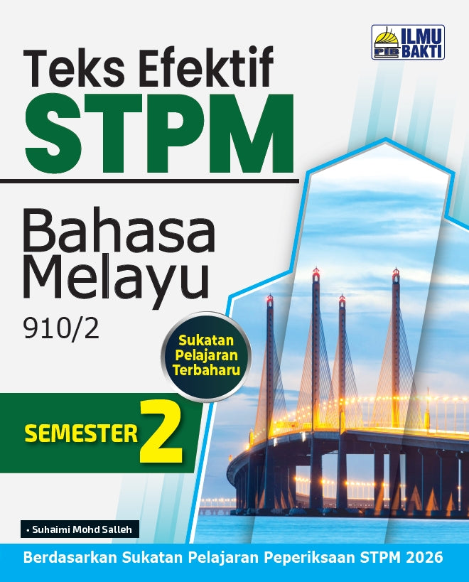 Teks Efektif STPM (2026)  Semester 2 -  Bahasa Melayu