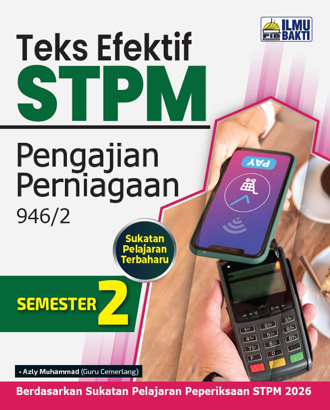 Teks Efektif STPM (2026)  Semester 2 -  Pengajian Perniagaan