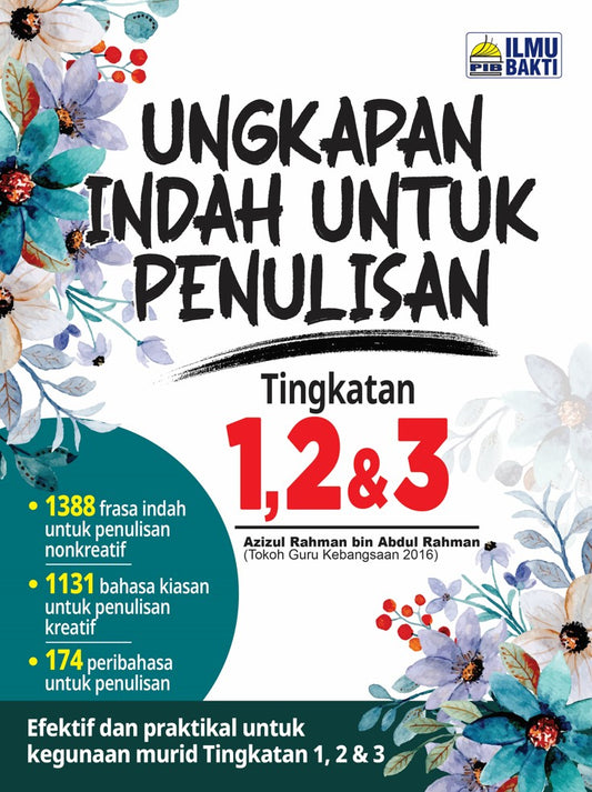 Ungkapan Indah utk Penulisan Tingkatan   1,2 & 3